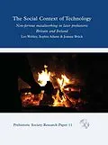 E-Book (epub) Social Context of Technology von Webley Leo Webley, Adams Sophia Adams, Bruck Joanna Bruck