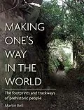 E-Book (epub) Making One's Way in the World von Bell Martin Bell
