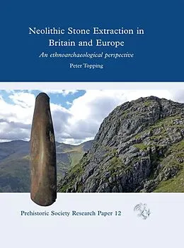 E-Book (epub) Neolithic Stone Extraction in Britain and Europe von Topping Peter Topping