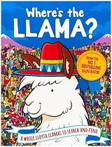 Couverture cartonnée Where's the Llama? de Paul Moran, Gergely Forizs, Batten John