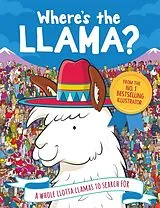 Kartonierter Einband Where's the Llama? von Paul Moran, Gergely Forizs, John Batten