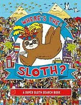 Kartonierter Einband Where's the Sloth? von Rowland Andy