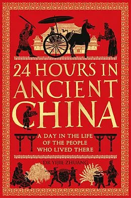 E-Book (epub) 24 Hours in Ancient China von Yijie Zhuang