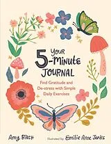 Kartonierter Einband Your 5-Minute Journal von Birch Amy