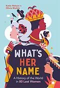 E-Book (epub) What's Her Name von Katie Nelson, Olivia Meikle, What'sHerName Podcast