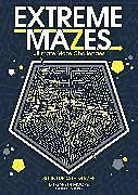 Kartonierter Einband Extreme Mazes von Gareth Moore