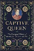 Livre Relié Captive Queen de Jade Scott