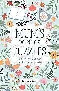 Kartonierter Einband Mums Book of Puzzles von Gareth Moore
