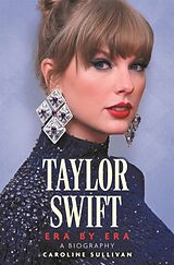 Livre Relié Taylor Swift: Era by Era de Sullivan Caroline