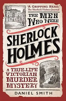 E-Book (epub) Men Who Were Sherlock Holmes von Daniel Smith