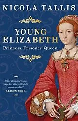 Kartonierter Einband Young Elizabeth von Nicola Tallis