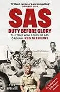Kartonierter Einband SAS: Duty Before Glory von Tony Rushmer