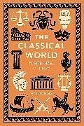 Kartonierter Einband The Classical World in Bite-sized Chunks von Mark Daniels