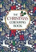 Kartonierter Einband The Christmas Colouring Book von Michael O'Mara Books