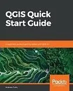 Kartonierter Einband QGIS Quick Start Guide von Andrew Cutts