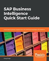 eBook (epub) SAP Business Intelligence Quick Start Guide de Vinay Singh