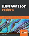 E-Book (epub) IBM Watson Projects von Miller James Miller