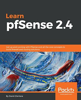 E-Book (epub) Learn pfSense 2.4 von David Zientara
