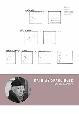 E-Book (epub) Mathias Spahlinger von Neil T. Smith