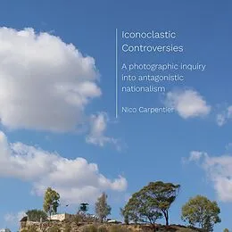 E-Book (epub) Iconoclastic Controversies von Nico Carpentier