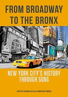 E-Book (epub) From Broadway to The Bronx von Veronika Keller, Sabrina Mittermeier