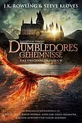 E-Book (epub) Phantastische Tierwesen: Dumbledores Geheimnisse (Das Originaldrehbuch) von Steve Kloves, J. K. Rowling