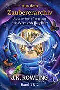 E-Book (epub) Aus dem Zaubererarchiv von J. K. Rowling