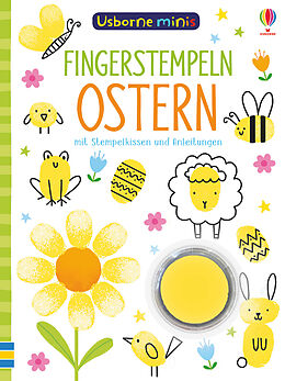 Kartonierter Einband Usborne Minis - Fingerstempeln: Ostern von Sam Smith