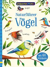 Kartonierter Einband (Kt) Usborne Minis - Naturführer: Vögel von Kirsteen Robson, Sam Smith