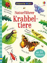 Kartonierter Einband Usborne Minis - Naturführer: Krabbeltiere von Kirsteen Robson, Sam Smith