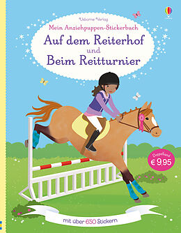 Kartonierter Einband Mein großes Anziehpuppen-Stickerbuch: Auf dem Reiterhof und Beim Reitturnier von Lucy Bowman