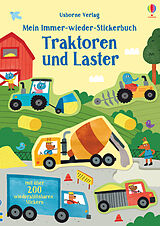 Kartonierter Einband Mein Immer-wieder-Stickerbuch: Traktoren und Laster von Hannah Watson