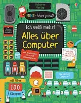 Fester Einband MINT - Wissen gewinnt! Ich weiß mehr! Alles über Computer von Rosie Dickins