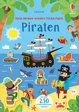 Kartonierter Einband Mein Immer-wieder-Stickerbuch: Piraten von Kirsteen Robson