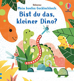 Fester Einband Mein buntes Gucklochbuch: Bist du das, kleiner Dino? von Sam Taplin