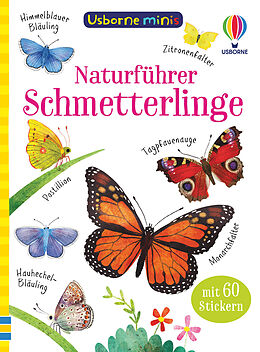 Kartonierter Einband Usborne Minis Naturführer: Schmetterlinge von Kate Nolan