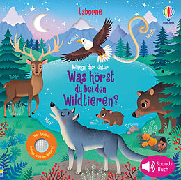 Fester Einband Klänge der Natur: Was hörst du bei den Wildtieren? von Sam Taplin