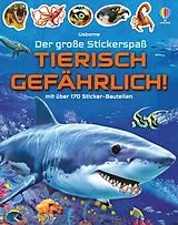 Kartonierter Einband Der große Stickerspaß: Tierisch gefährlich! von Simon Tudhope
