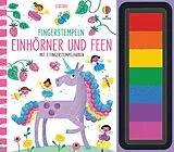 Fester Einband Fingerstempeln: Einhörner und Feen von Fiona Watt