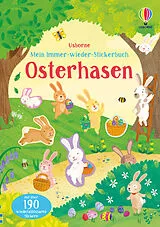 Kartonierter Einband Mein Immer-wieder-Stickerbuch: Osterhasen von Kristie Pickersgill