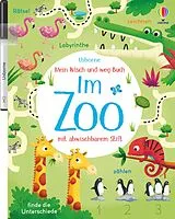 Kartonierter Einband Mein Wisch-und-weg-Buch: Im Zoo von Kirsteen Robson
