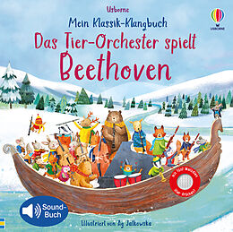 Fester Einband Mein Klassik-Klangbuch: Das Tier-Orchester spielt Beethoven von Sam Taplin