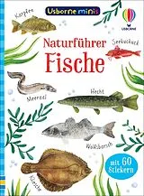 Kartonierter Einband (Kt) Usborne Minis Naturführer: Fische von Kate Nolan