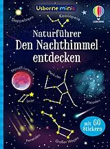 Kartonierter Einband (Kt) Usborne Minis Naturführer: Den Nachthimmel entdecken von Sam Smith