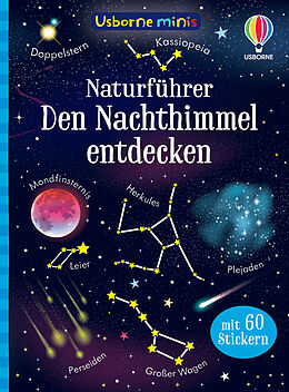 Kartonierter Einband Usborne Minis Naturführer: Den Nachthimmel entdecken von Sam Smith