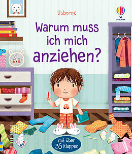 Fester Einband Warum muss ich mich anziehen? von Katie Daynes