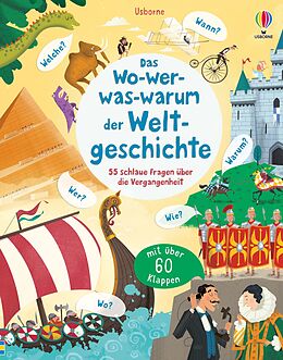 Fester Einband Das Wo-wer-was-warum der Weltgeschichte von Katie Daynes