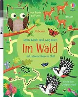 Kartonierter Einband Mein Wisch-und-weg-Buch: Im Wald von Kirsteen Robson