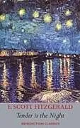 Fester Einband Tender is the Night von Francis Scott Fitzgerald