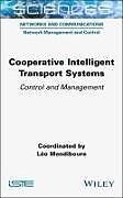 Livre Relié Cooperative Intelligent Transport Systems de 